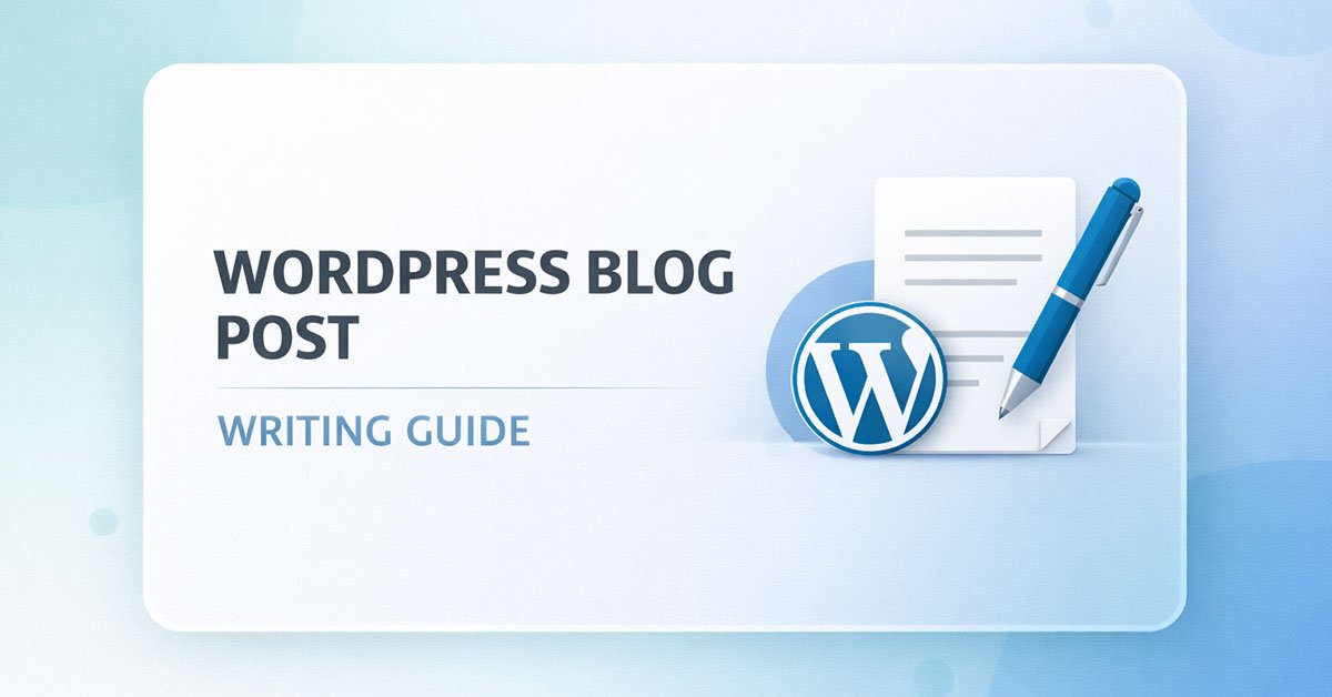 How to write a WordPress blog post step by step